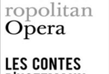 Les Contes d’Hoffmann-Metropolitan Opera